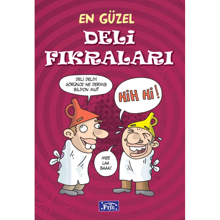 En Güzel Deli Fıkraları