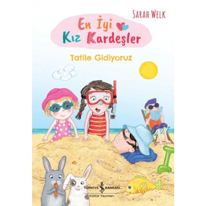 En İyi Kız Kardeşler – Tatile Gidiyoruz