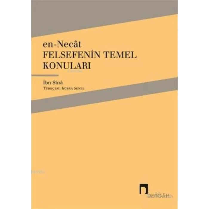 En-Necat - Felsefenin Temel Konuları