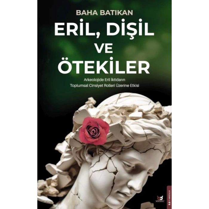 Eril, Dişil ve Ötekiler