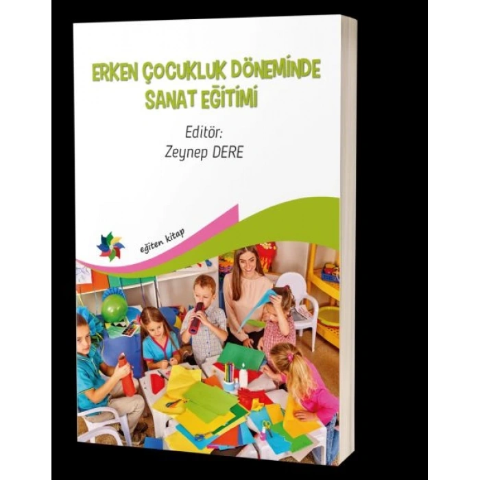 Erken Çocukluk Döneminde Sanat Eğitimi