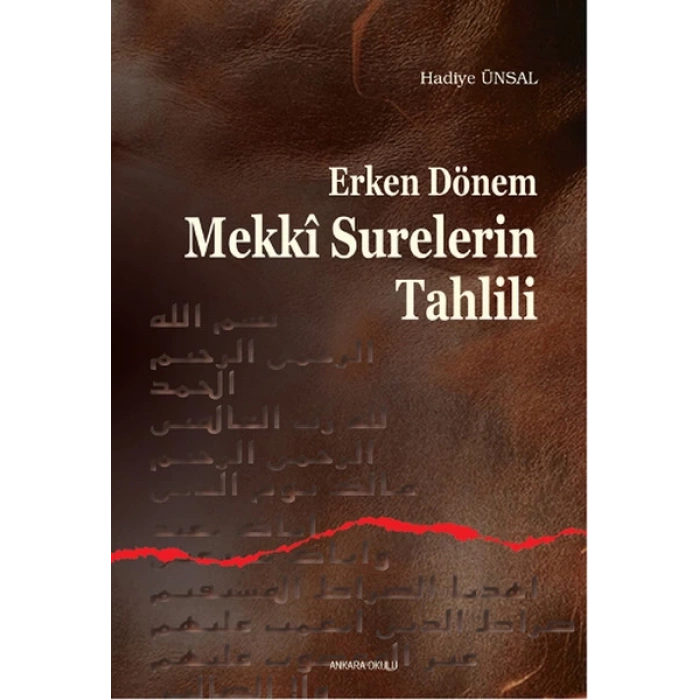 Erken Dönem Mekki Surelerin Tahlili