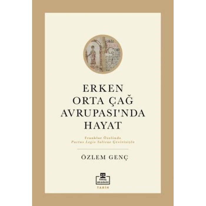 Erken Orta Çağ Avrupasında Hayat