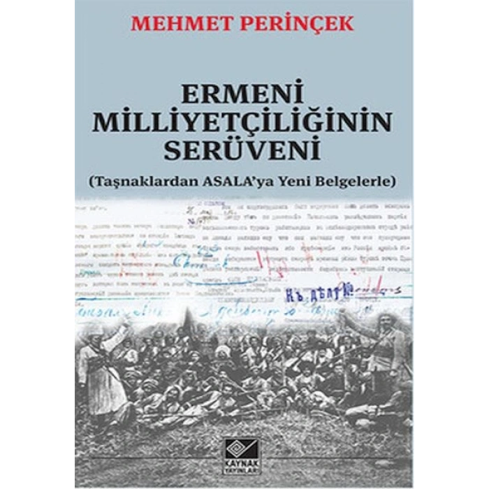 Ermeni Milliyetçiliğinin Serüveni