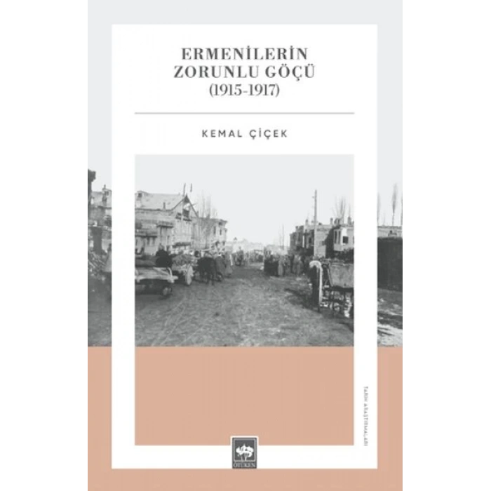 Ermenilerin Zorunlu Göçü (1915-1917)