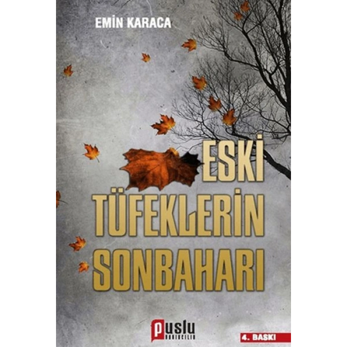 Eski Tüfeklerin Sonbaharı