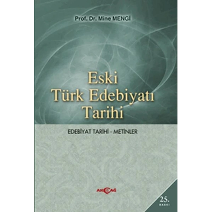 Eski Türk Edebiyatı Tarihi (Edebiyat Tarihi-Metinler)