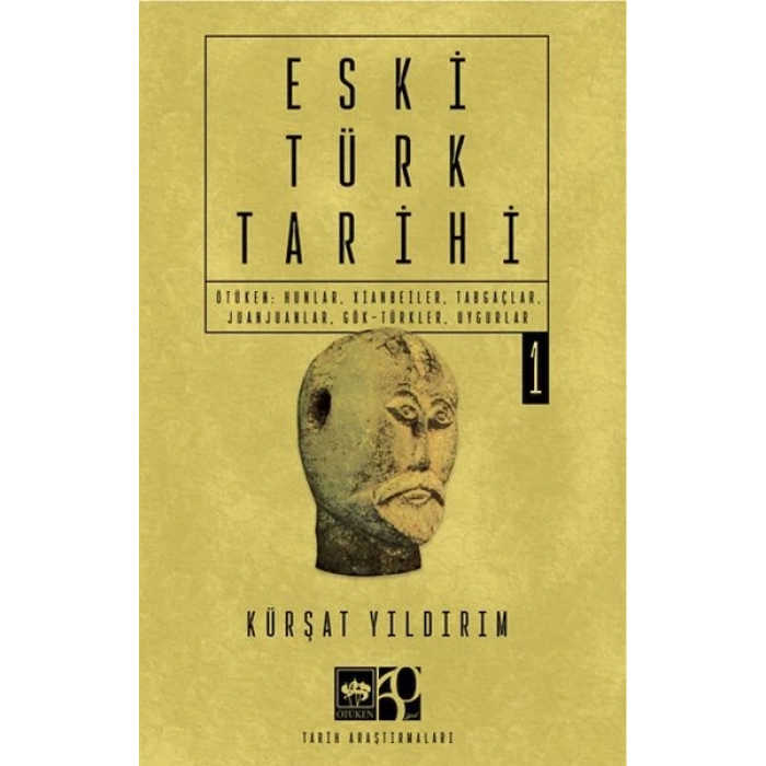Eski Türk Tarihi Cilt 1