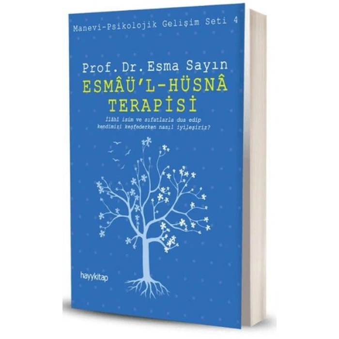 Esmaül - Hüsna Terapisi
