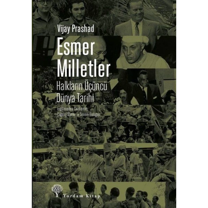 Esmer Milletler - Halkların Üçüncü Dünya Tarihi