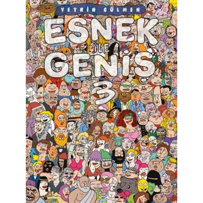 Esnek ile Geniş 3