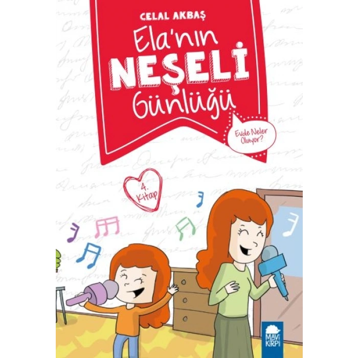 Evde Neler Oluyor - Elanın Neşeli Günlüğü - 2. Sınıf