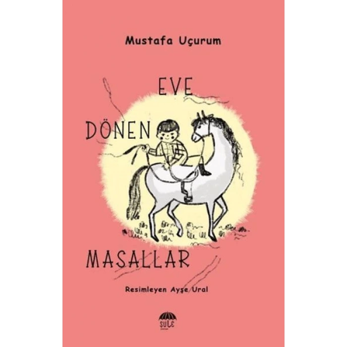 Eve Dönen Masallar