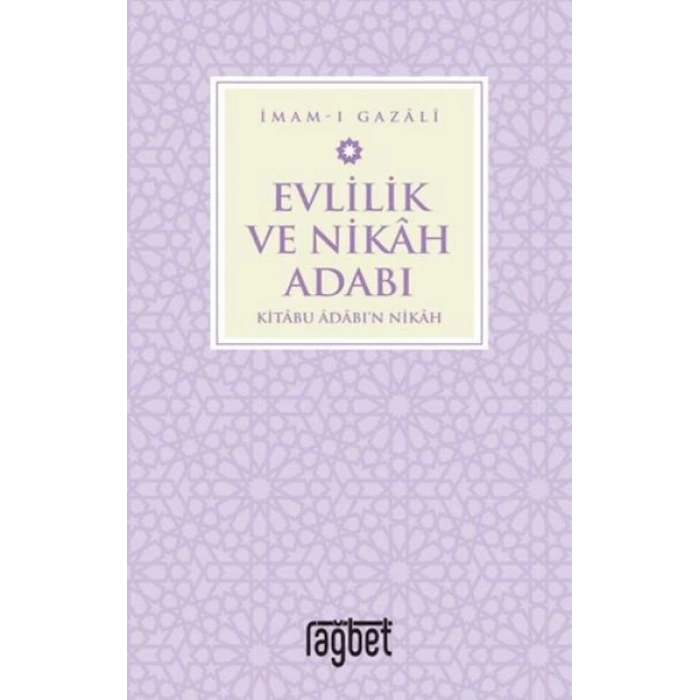 Evlilik ve Nikah Adabı