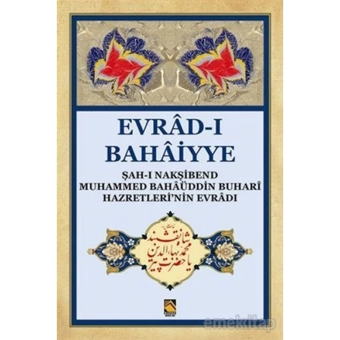 Evrad-ı Bahaiyye (Dergi Boy )
