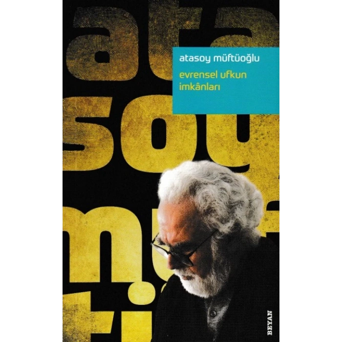 Evrensel Ufkun İmkanları