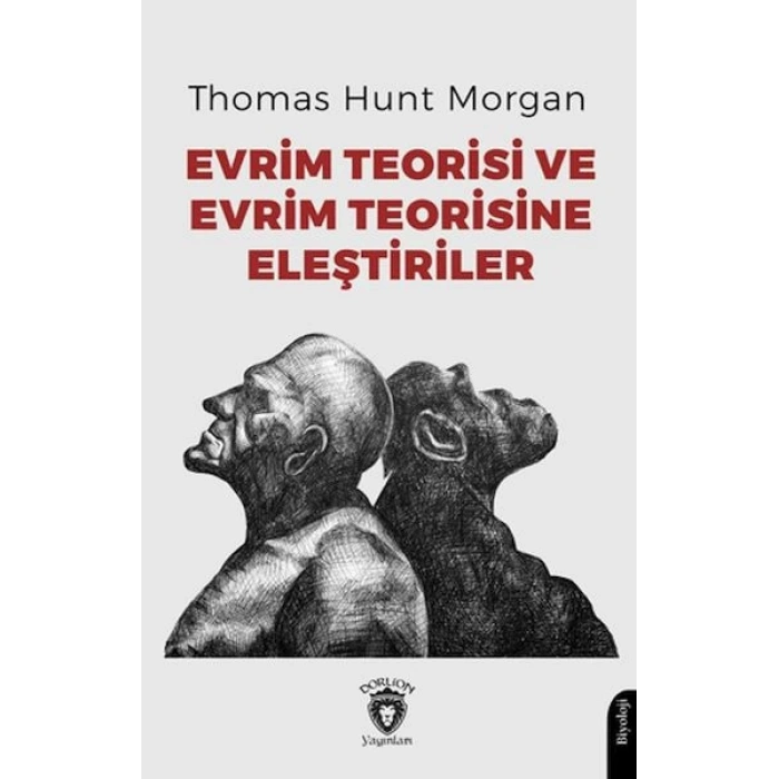 Evrim Teorisi ve Evrim Teorisine Eleştiriler