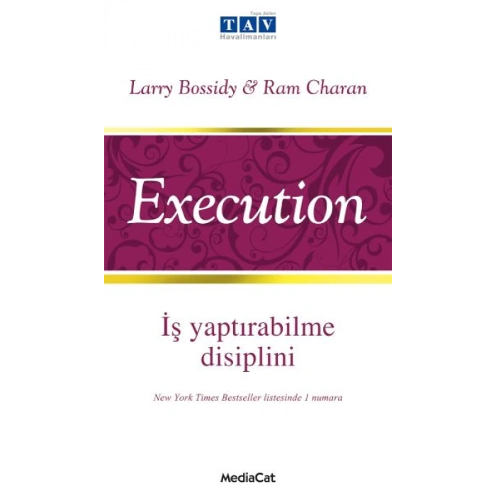 Execution   İş Yaptırabilme Disiplini