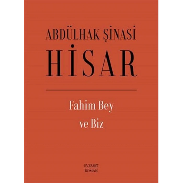 Fahim Bey ve Biz (Ciltli)