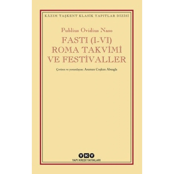 Fasti (I-VI) Roma Takvimi ve Festivaller