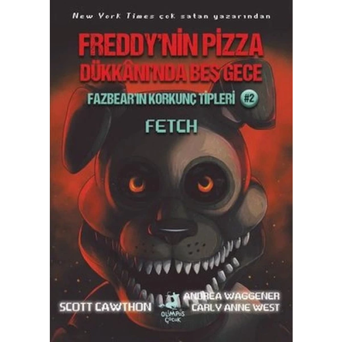Fazbearın Korkunç Tipleri 2 - Fetch - Freddynin Pizza Dükkanında Beş Gece