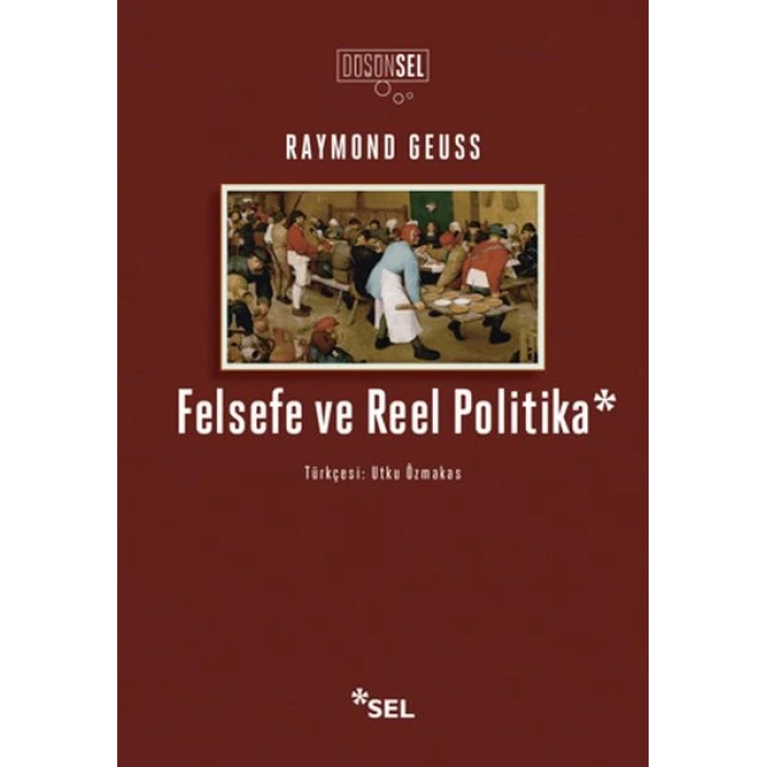 Felsefe ve Reel Politika