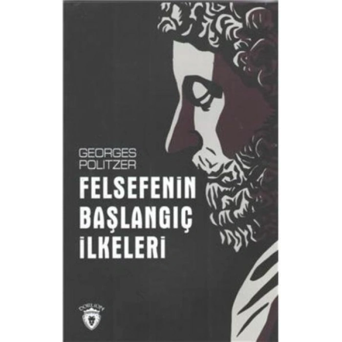 Felsefenin Başlangıç İlkeleri