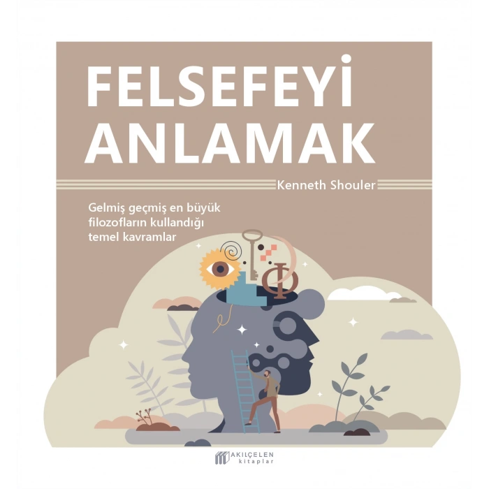 Felsefeyi Anlamak