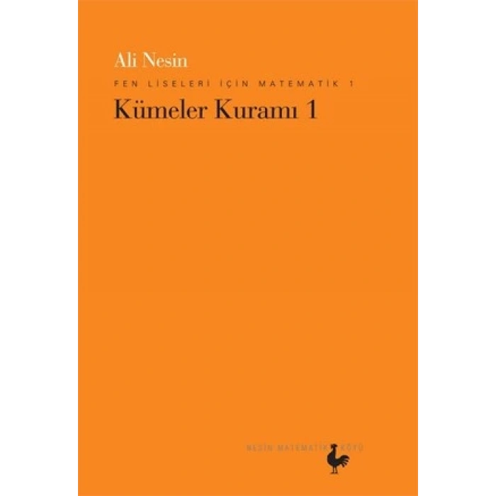 Fen Liseleri için Matematik 1 - Kümeler Kuramı 1