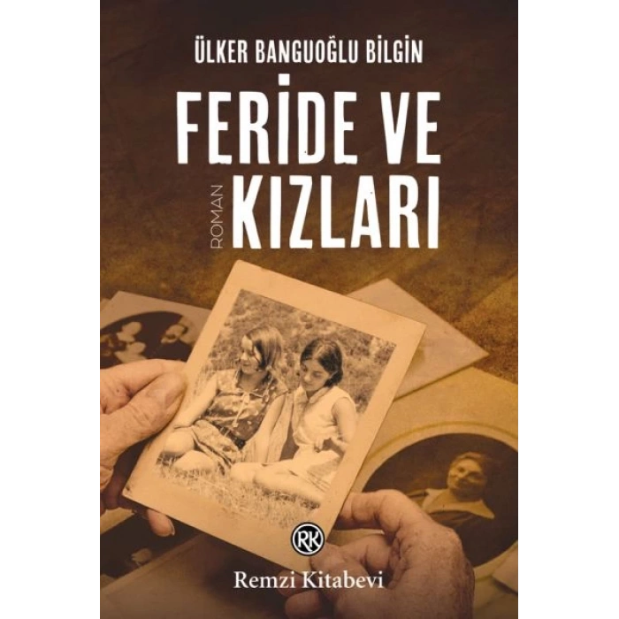 Feride ve Kızları