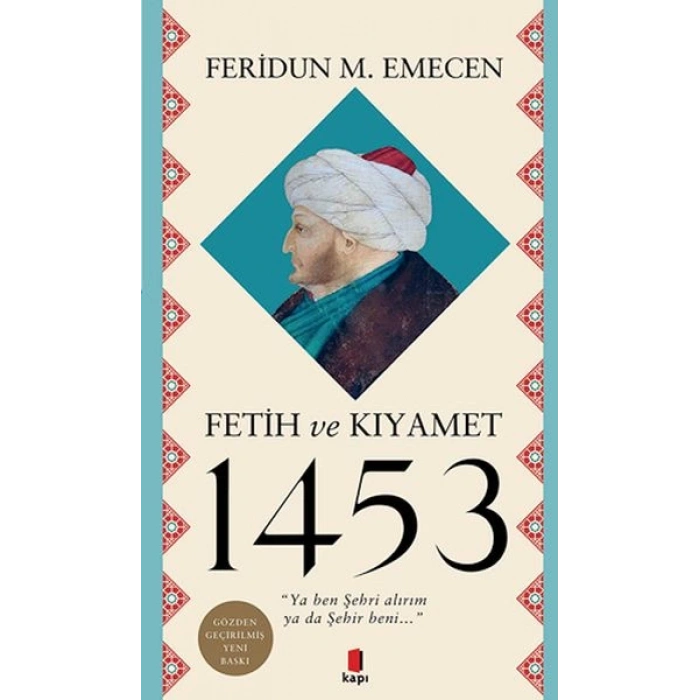 Fetih ve Kıyamet 1453