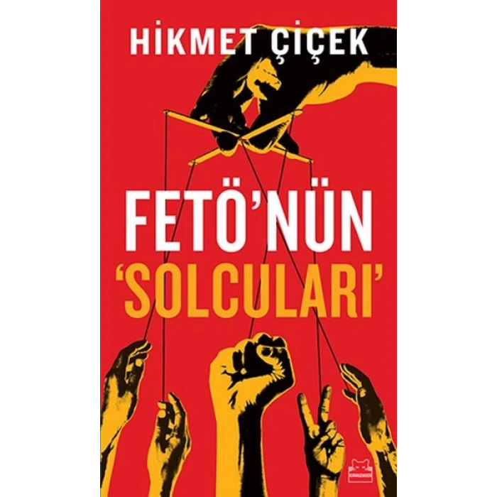 Fetönün Solcuları