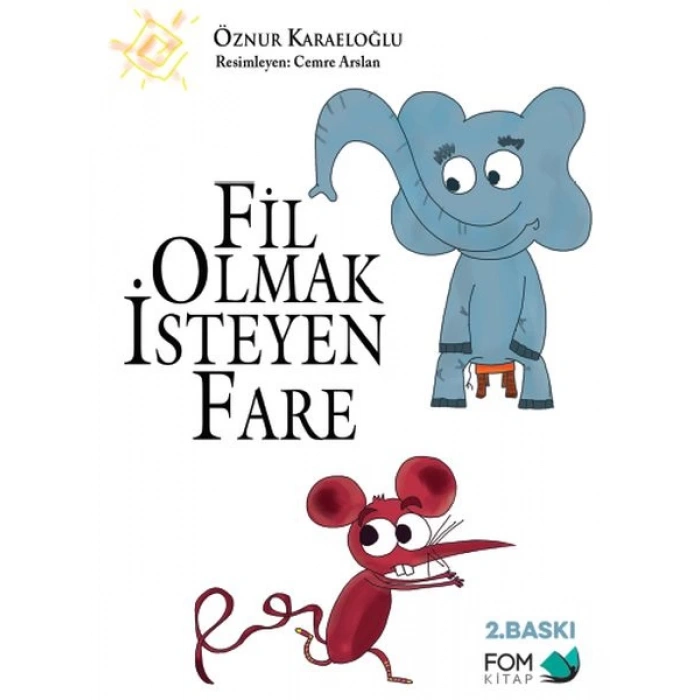 Fil Olmak İsteyen Fare