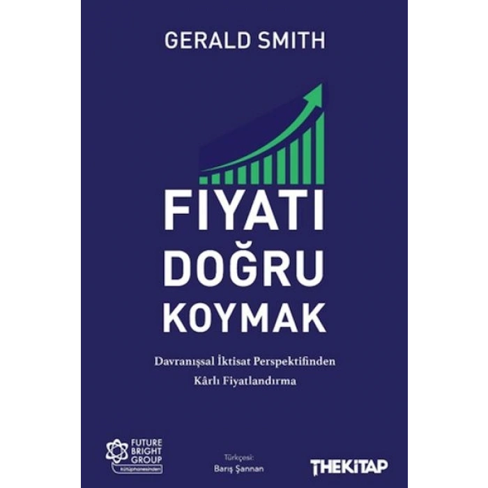 Fiyatı Doğru Koymak