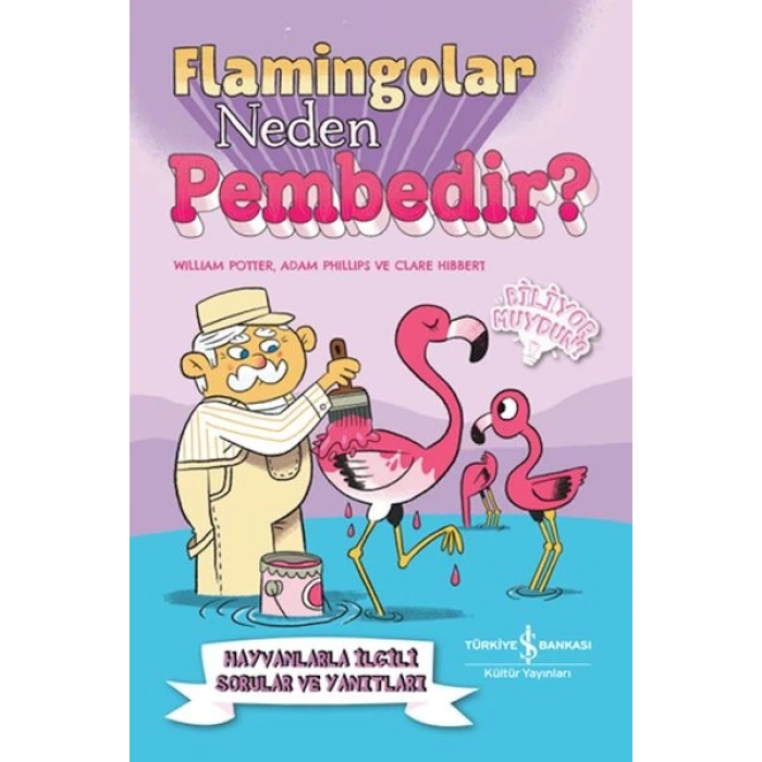 Flamingolar Neden Pembedir?