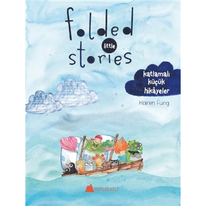 Folded Little Stories - Katlamalı Küçük Hikayeler
