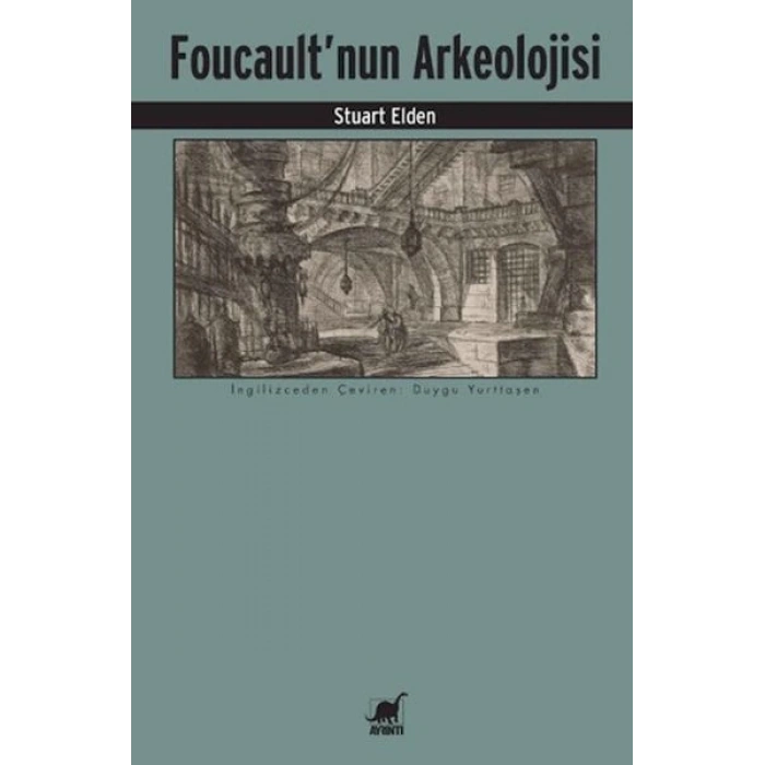 Foucaultnun Arkeolojisi