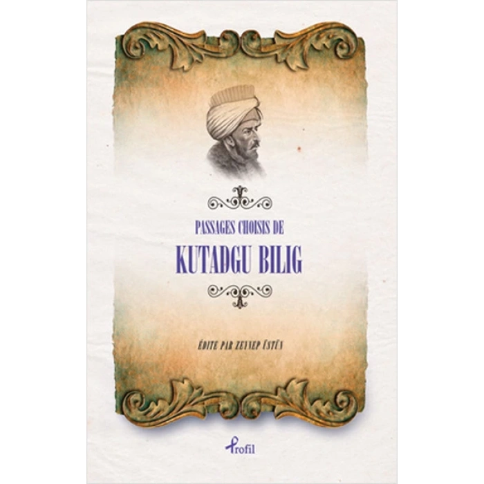 Fransızca Seçme Hikayeler Kutadgu Bilig