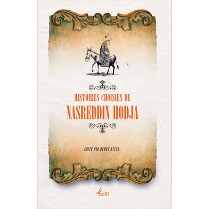 Fransızca Seçme Hikayeler Nasreddin Hoca