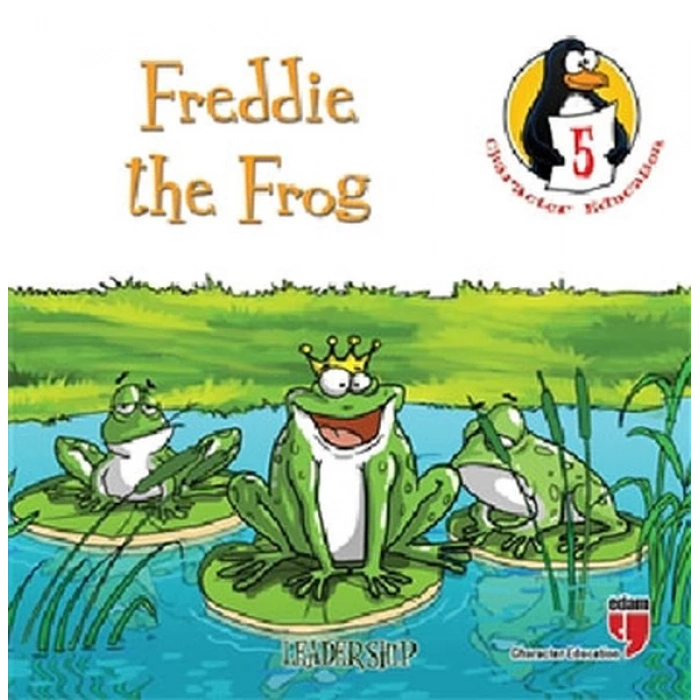 Freddie the Frog - Leadership / Character Education Stories 5