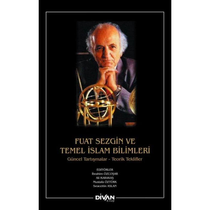 Fuat Sezgin ve Temel İslam Bilimleri