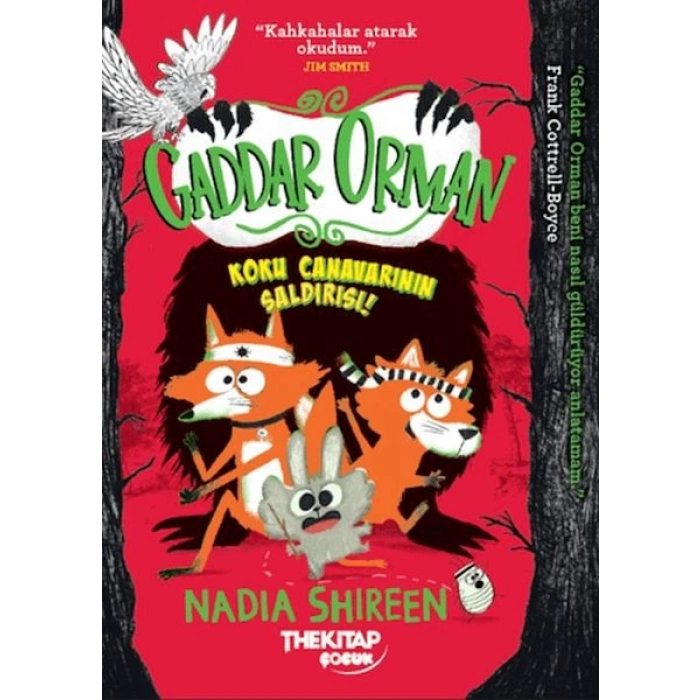 Gaddar Orman - Koku Canavarının Saldırısı