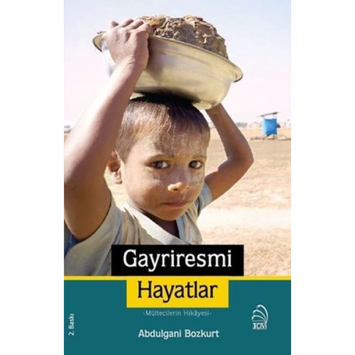 Gayriresmi Hayatlar - Mültecilerin Hikayesi