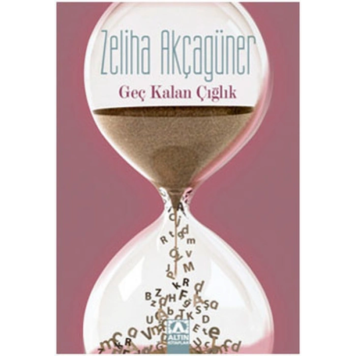 Geç Kalan Çığlık