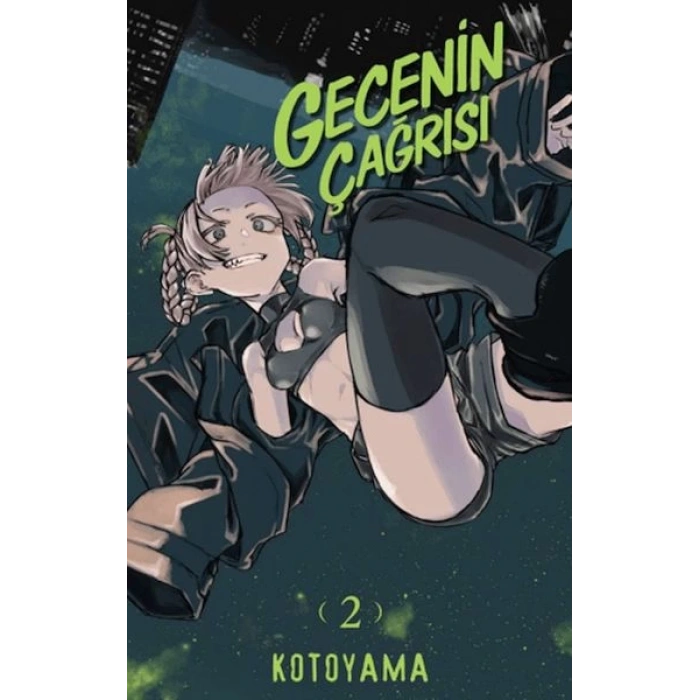 Gecenin Çağrısı 2