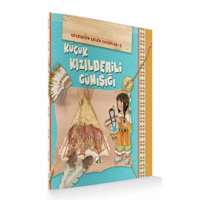 Geçmişten Gelen Çocuklar 5 - Küçük Kızıldereli Günışığı