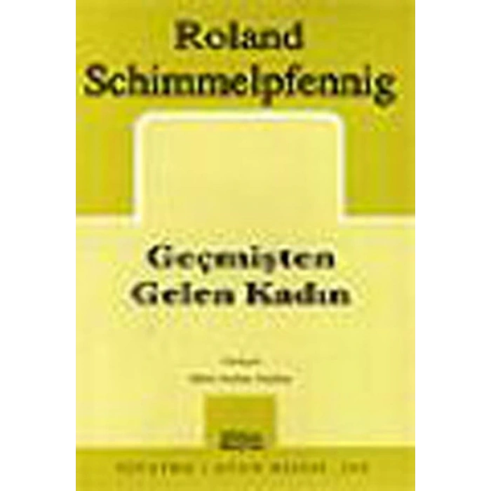 Geçmişten Gelen Kadın