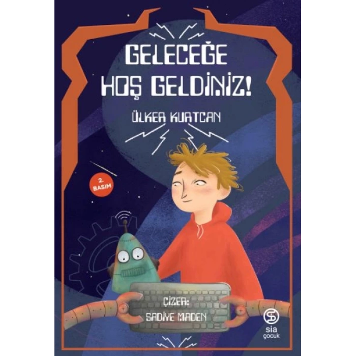 Geleceğe Hoş Geldiniz