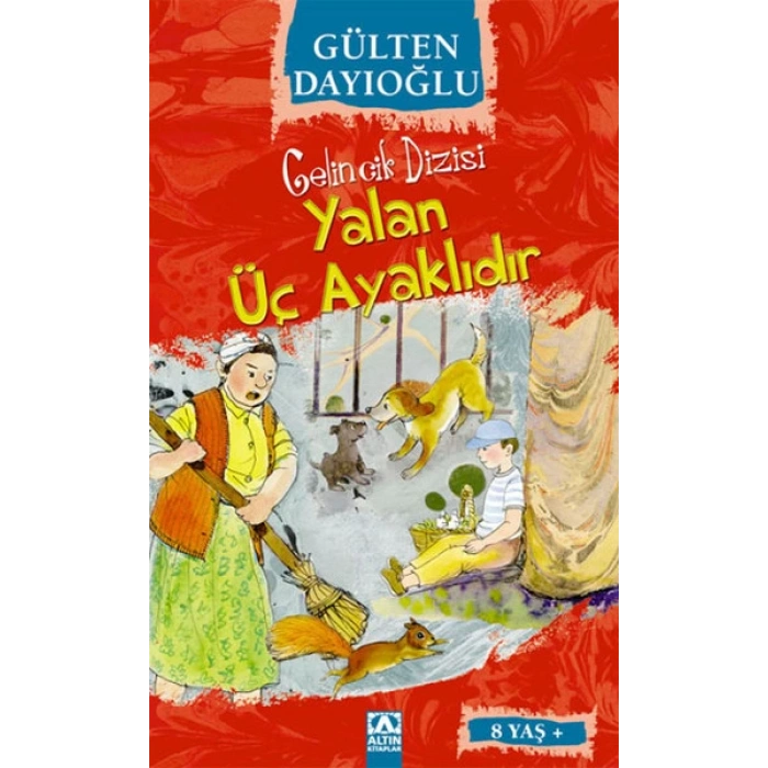 Gelincik Dizisi - Yalan Üç Ayaklıdır