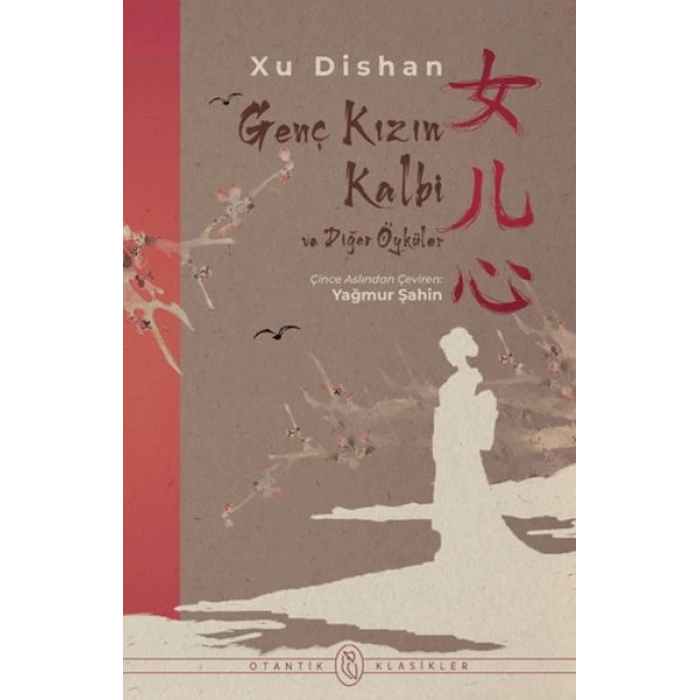 Genç Kızın Kalbi ve Diğer Öyküler